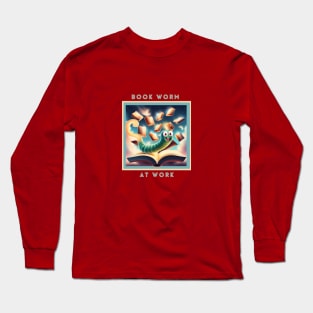 Book Worm at Work Long Sleeve T-Shirt